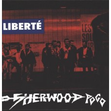 Sherwood Pogo ‎– Liberté 