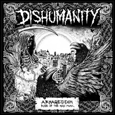 Dishumanity –  Armageddon, Rise Of the Mad Punk