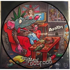 Humandogfood – Apathy – Picture Disc