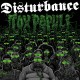 Disturbance ‎– Tox Populi 