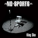 No Sports – King Ska