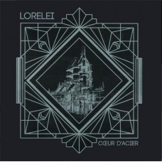 Lorelei – Cœur D'Acier