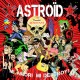 Astroïd – Mi Amor ! Mi Destroy ! 