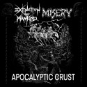 Misery / Extinction Of Mankind ‎– Apocalyptic Crust