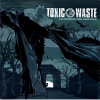 Toxic Waste – Le Commun Des Mortels 