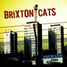 Brixton Cats - Quartier Maudit