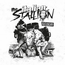 The Italian Stallion ‎– Death Before Discography 