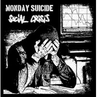 Split ‎– Monday Suicide / Social Crisis