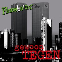 Placebotox ‎– Gewoon Tegen 